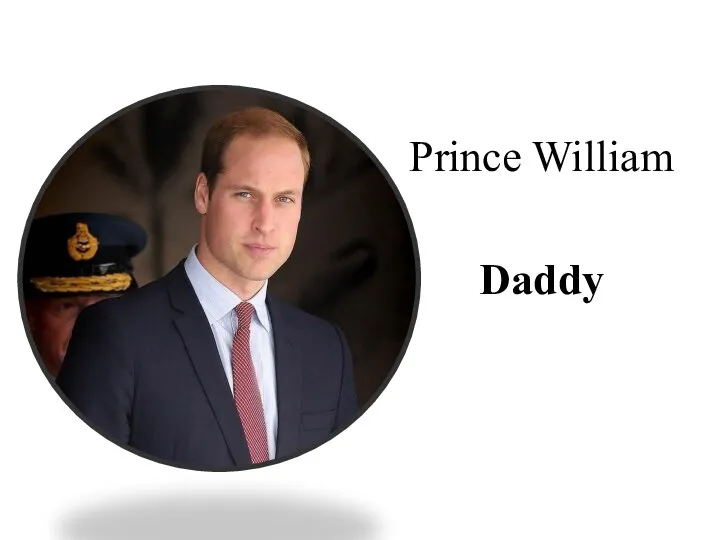 Prince William Daddy