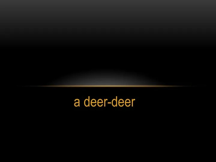 a deer-deer