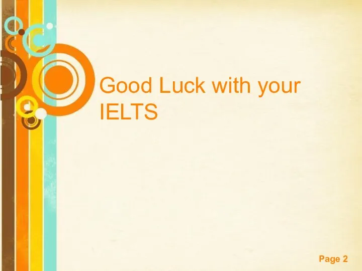 Good Luck with your IELTS