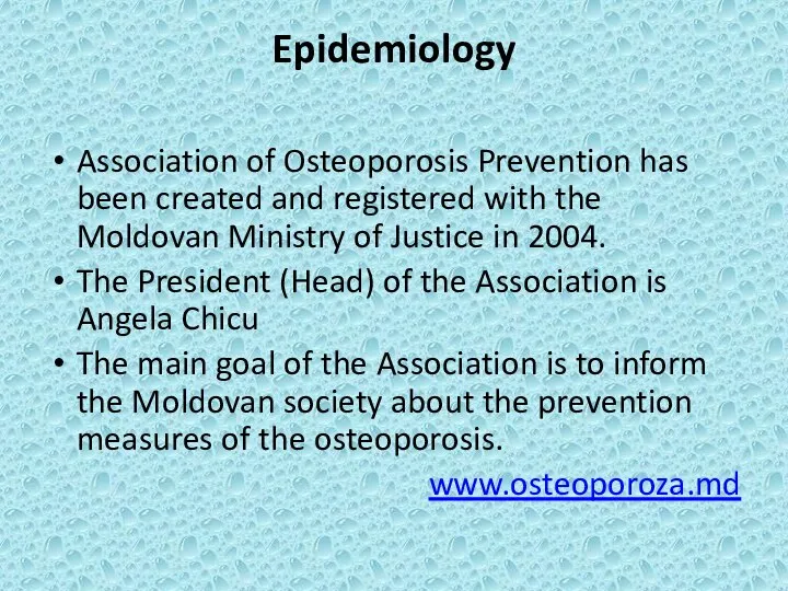 Epidemiology Association of Osteoporosis Prevention has been created and registered with the