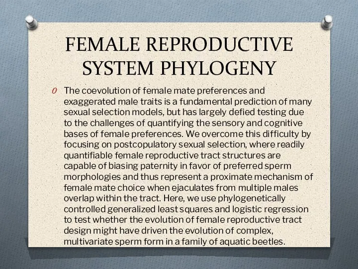 FEMALE REPRODUCTIVE SYSTEM PHYLOGENY The coevolution of female mate preferences and exaggerated