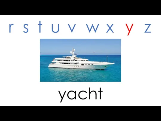 yacht r s t u v w x y z