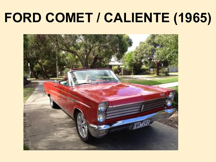 FORD COMET / CALIENTE (1965)