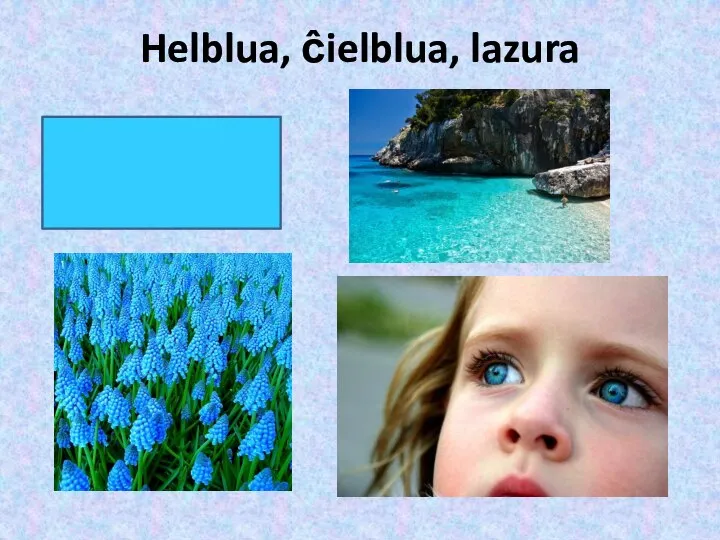 Helblua, ĉielblua, lazura