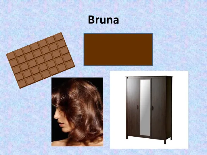 Bruna