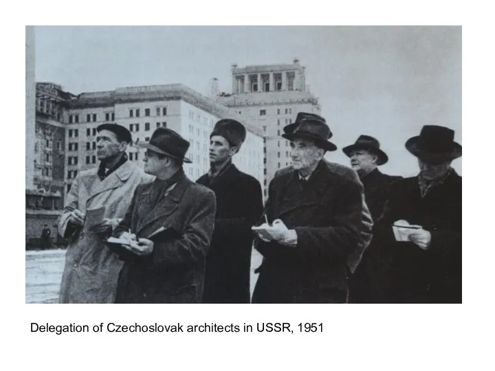 Delegation of Czechoslovak architects in USSR, 1951