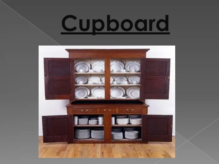 Cupboard