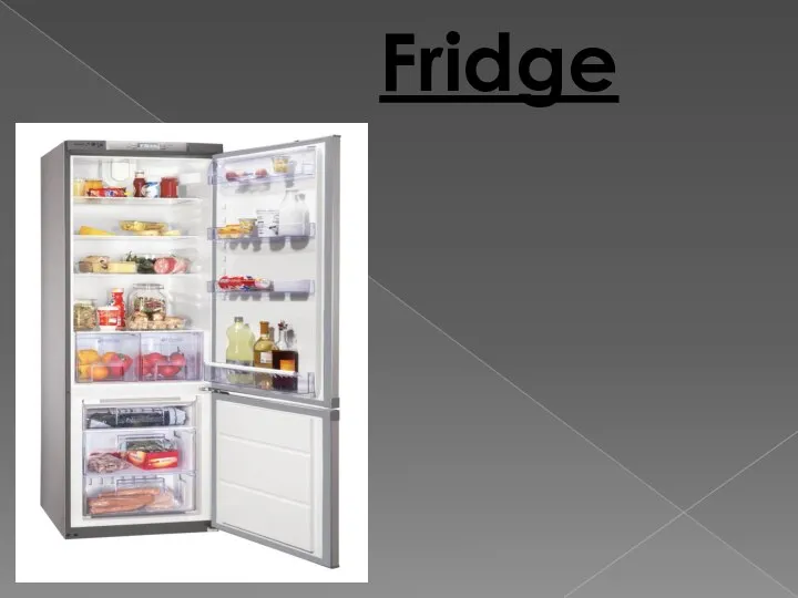 Fridge