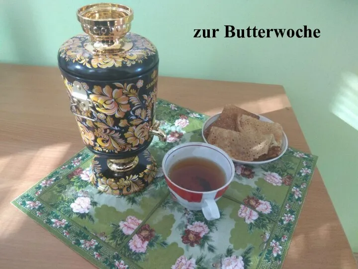 zur Butterwoche