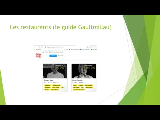 Les restaurants (le guide Gaultmillau)