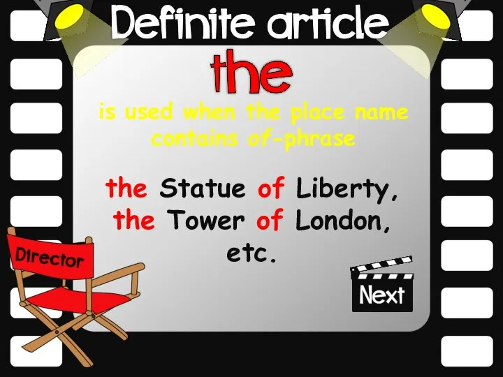 is used when the place name contains of-phrase the Statue of Liberty,