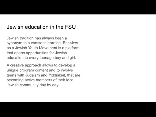 Jewish education in the FSU Jewish tradition has always been a synonym