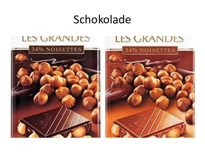 Schokolade