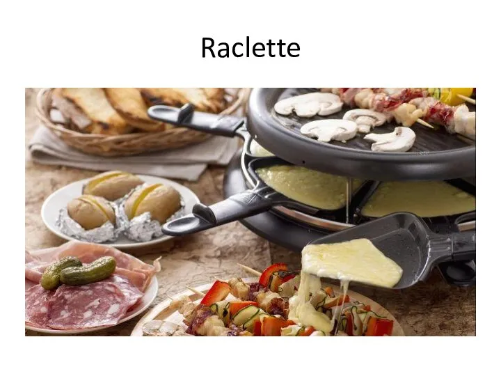 Raclette