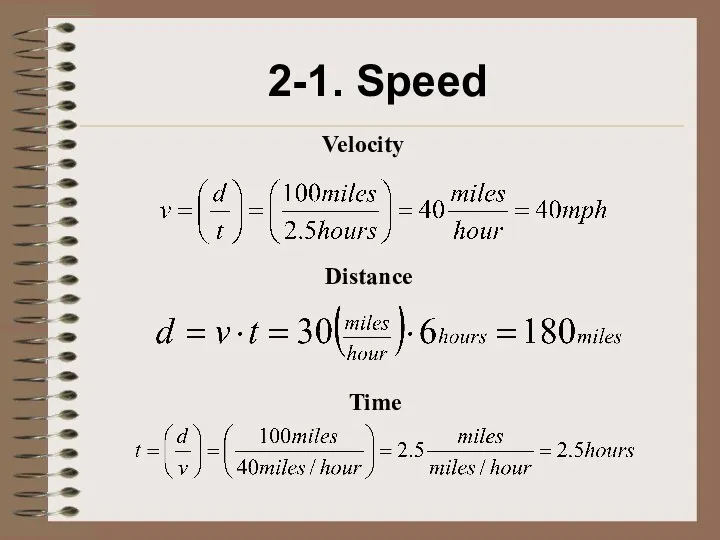 2-1. Speed Velocity Distance Time