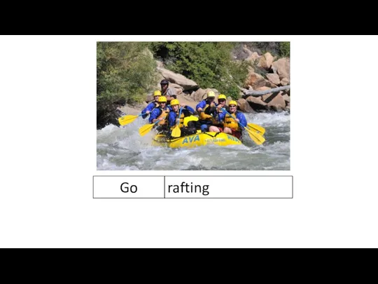 Go rafting
