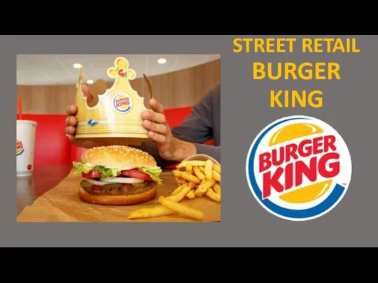 STREET RETAIL BURGER KING