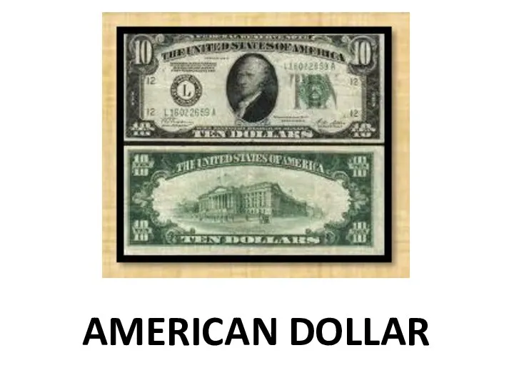 AMERICAN DOLLAR