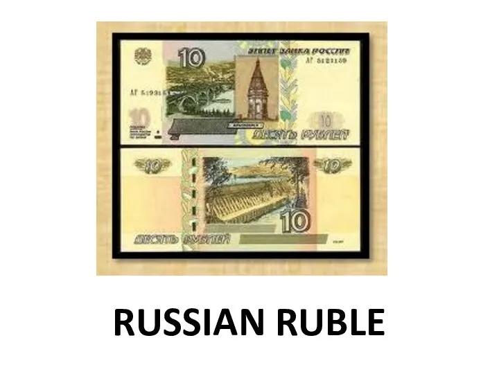 RUSSIAN RUBLE