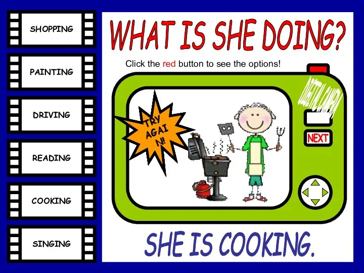 DIGITAL CAMERA SHOPPING PAINTING DRIVING READING COOKING SINGING SHE IS COOKING. Click