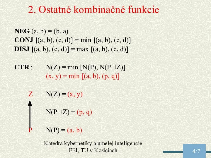 Katedra kybernetiky a umelej inteligencie FEI, TU v Košiciach /7 2. Ostatné