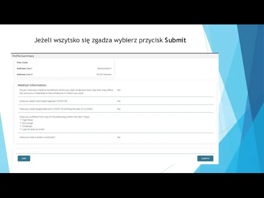 Jeżeli wszytsko się zgadza wybierz przycisk Submit