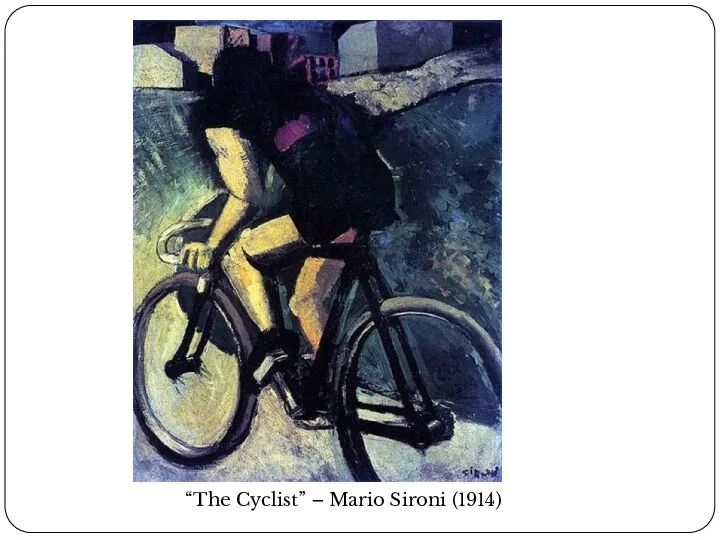 “The Cyclist” – Mario Sironi (1914)