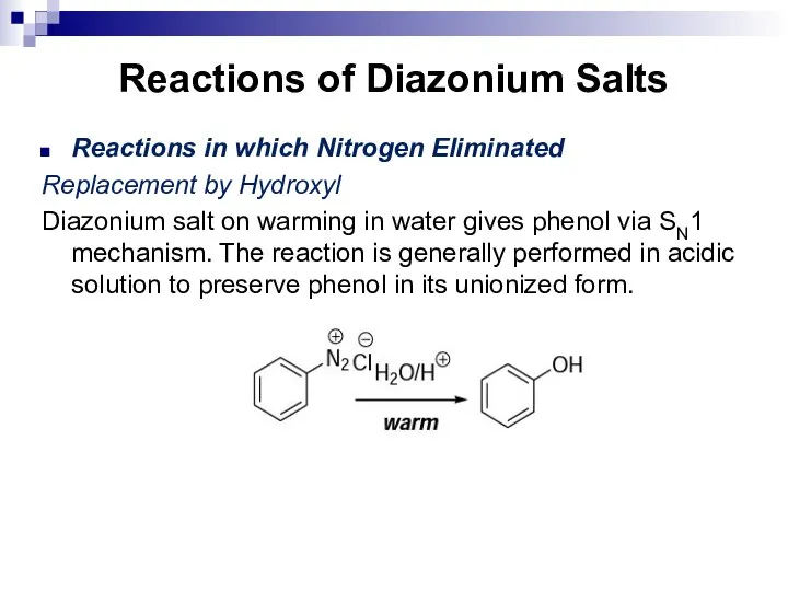 Reactions of Diazonium Salts Reactions in which Nitrogen Eliminated Replacement by Hydroxyl