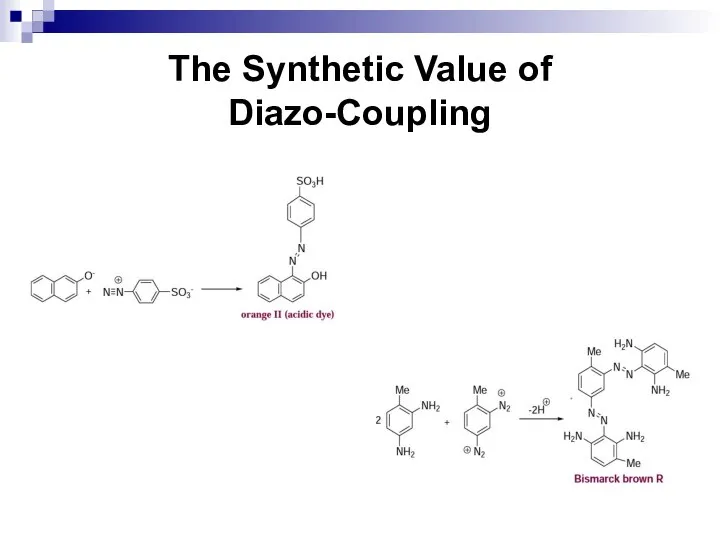 The Synthetic Value of Diazo-Coupling