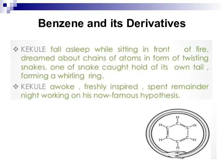 Benzene and its Derivatives