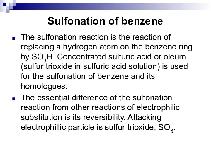 Sulfonation of benzene The sulfonation reaction is the reaction of replacing a