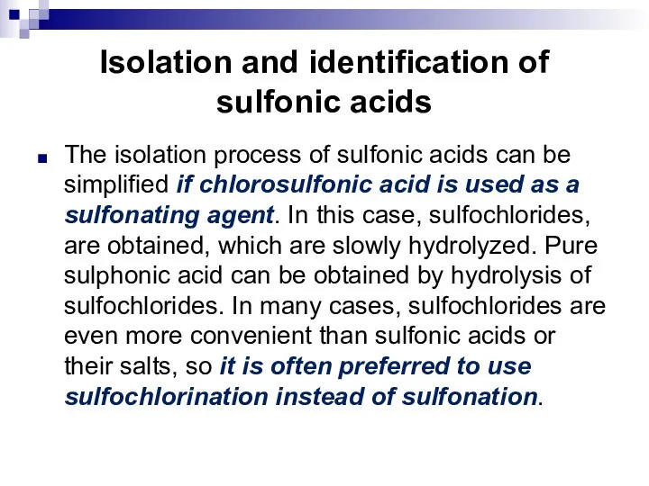 Isolation and identification of sulfonic acids The isolation process of sulfonic acids