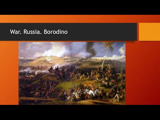 War. Russia. Borodino