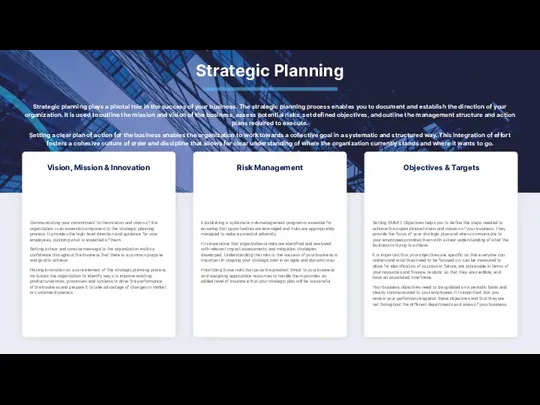 Strategic Planning Communicating your commitment to the mission and vision of the