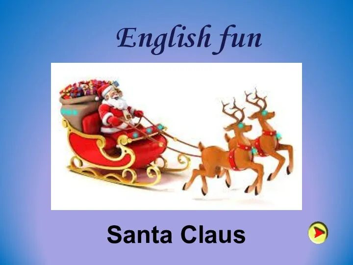 English fun Santa Claus