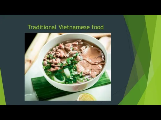 Traditional Vietnamese food