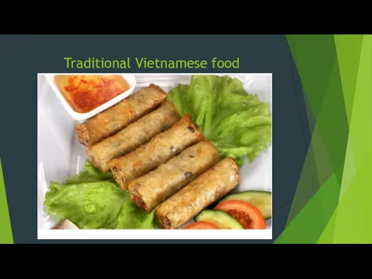 Traditional Vietnamese food