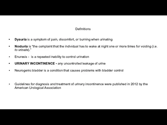 Definitions Dysuria is a symptom of pain, discomfort, or burning when urinating