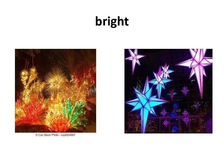 bright