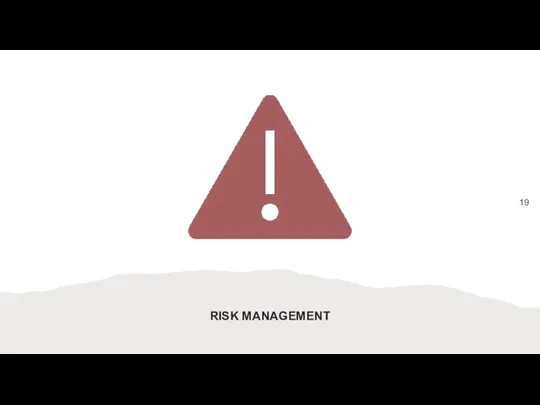 RISK MANAGEMENT