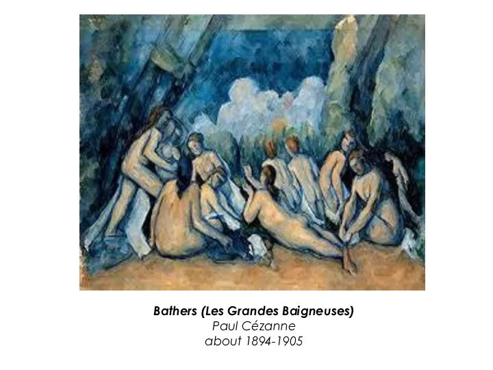 Bathers (Les Grandes Baigneuses) Paul Cézanne about 1894-1905