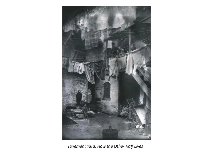 Tenement Yard, How the Other Half Lives