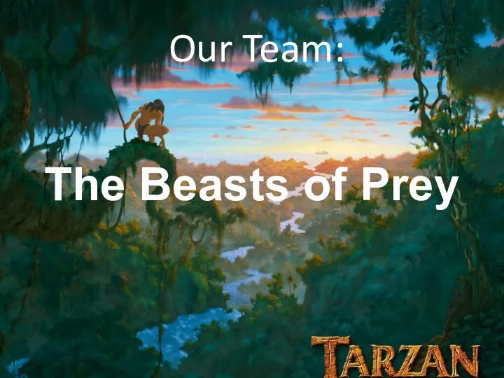 Our Team: The Beasts of Prey