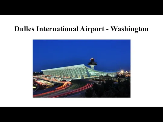 Dulles International Airport - Washington