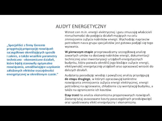 AUDYT ENERGETYCZNY Wzrost cen m.in. energii elektrycznej i gazu zmuszają właścicieli nieruchomości