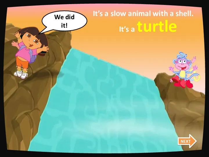 turtle snake crocodile It’s a slow animal with a shell. It’s a