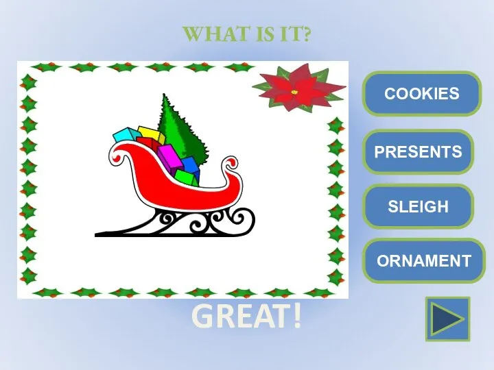 SLEIGH PRESENTS ORNAMENT COOKIES GREAT! WHAT IS IT?