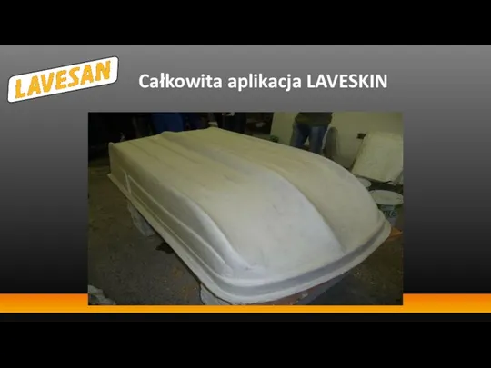 Całkowita aplikacja LAVESKIN