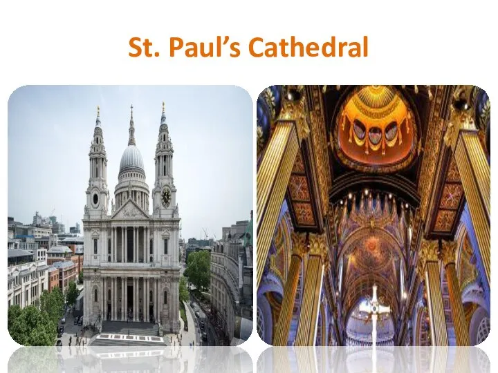 St. Paul’s Cathedral
