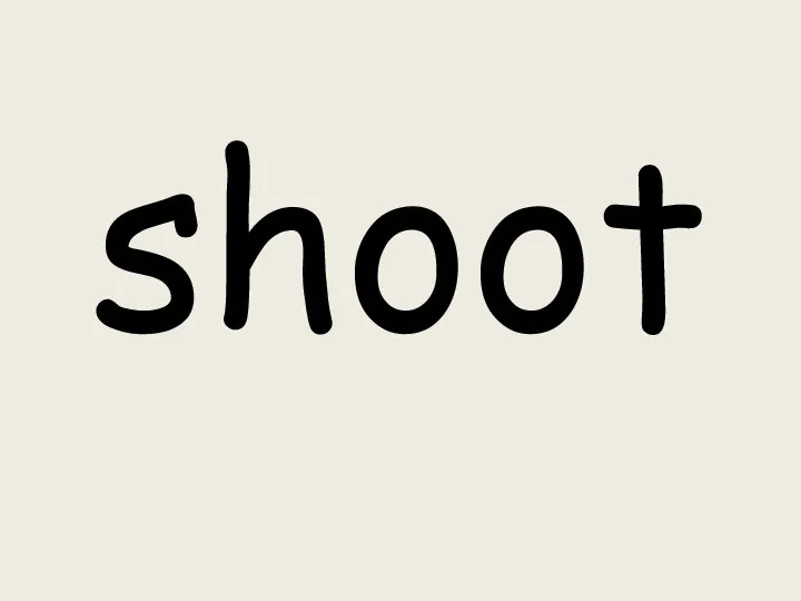 shoot